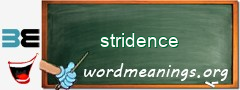 WordMeaning blackboard for stridence